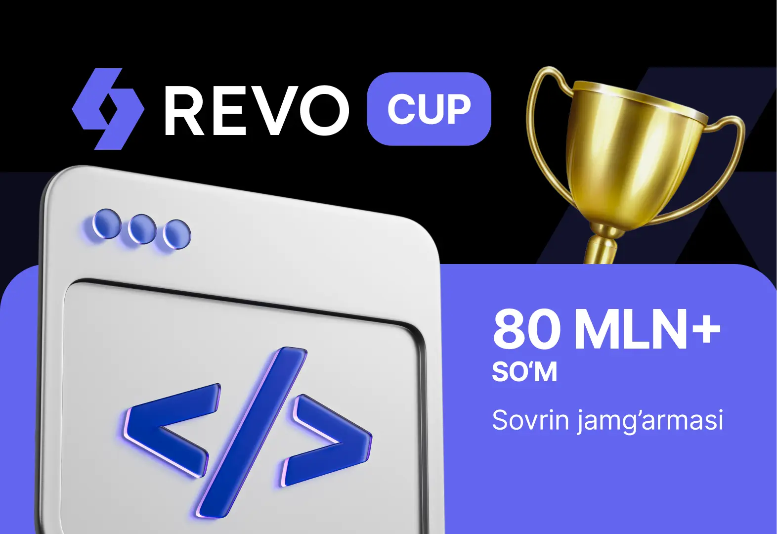 REVO CUP 2025: Dasturlash va kiberxavfsizlik musobaqasi