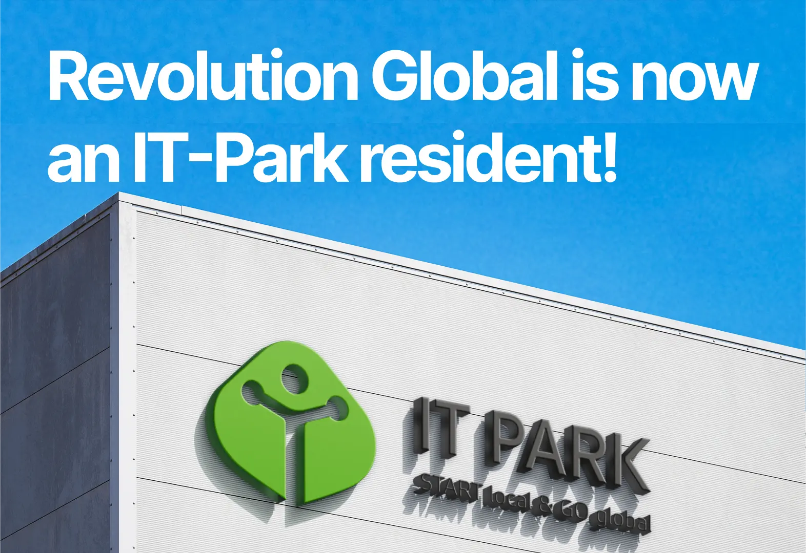 Revolution Global is now a resident of the IT Park!